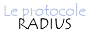 Le protocole RADIUS