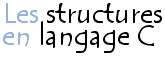 Structures en langage C
