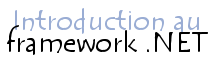 Introduction à Microsoft .NET (dotNET)