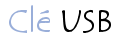 Clé USB