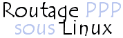 Routage d'un réseau PPP vers un réseau local sous Linux