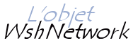 Objet WshNetwork